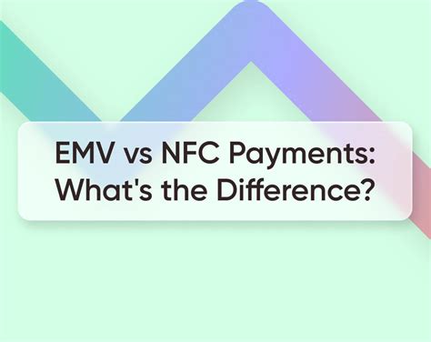 emv vs nfc credit card